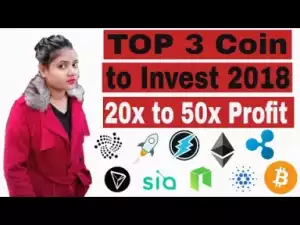 Video: Top 3 cryptocurrency to invest in 2018 February.... Earn With  Sapna